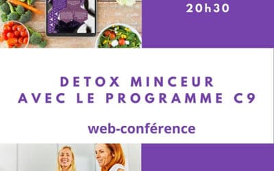 Participez à notre web-conférence « Programme détox minceur » | Jeudi 22 avril |